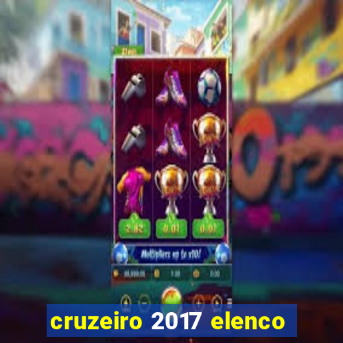 cruzeiro 2017 elenco